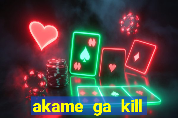 akame ga kill chelsea hentai